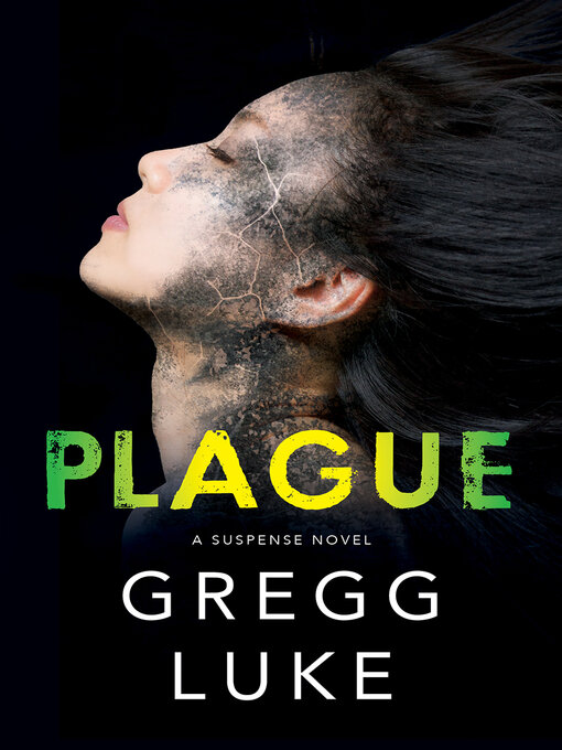 Title details for Plague by Gregg Luke - Available